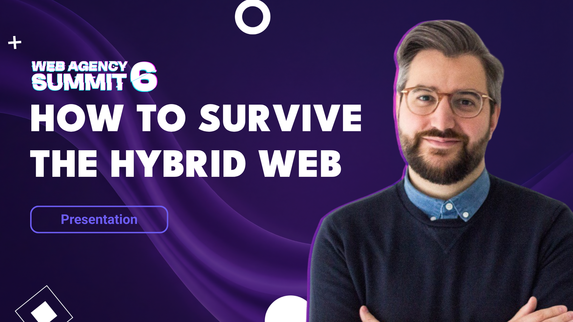 How to Survive the Hybrid Web